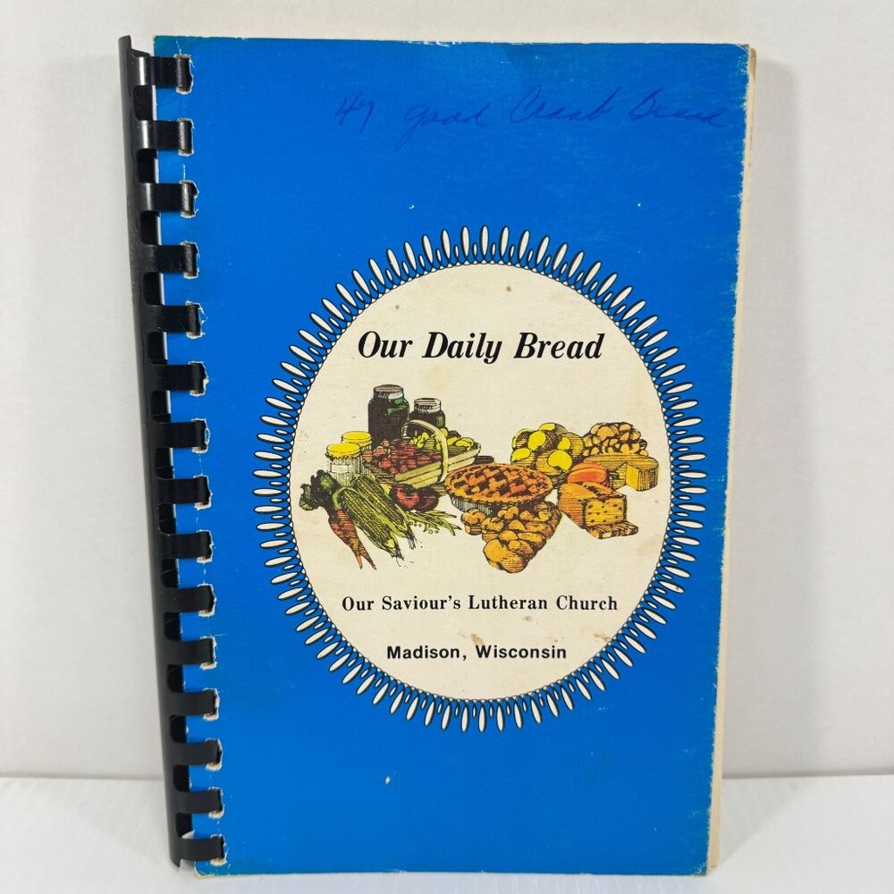 Vintage Our Savior's Lutheran Church Cookbook Madison WI Midwest Recipes